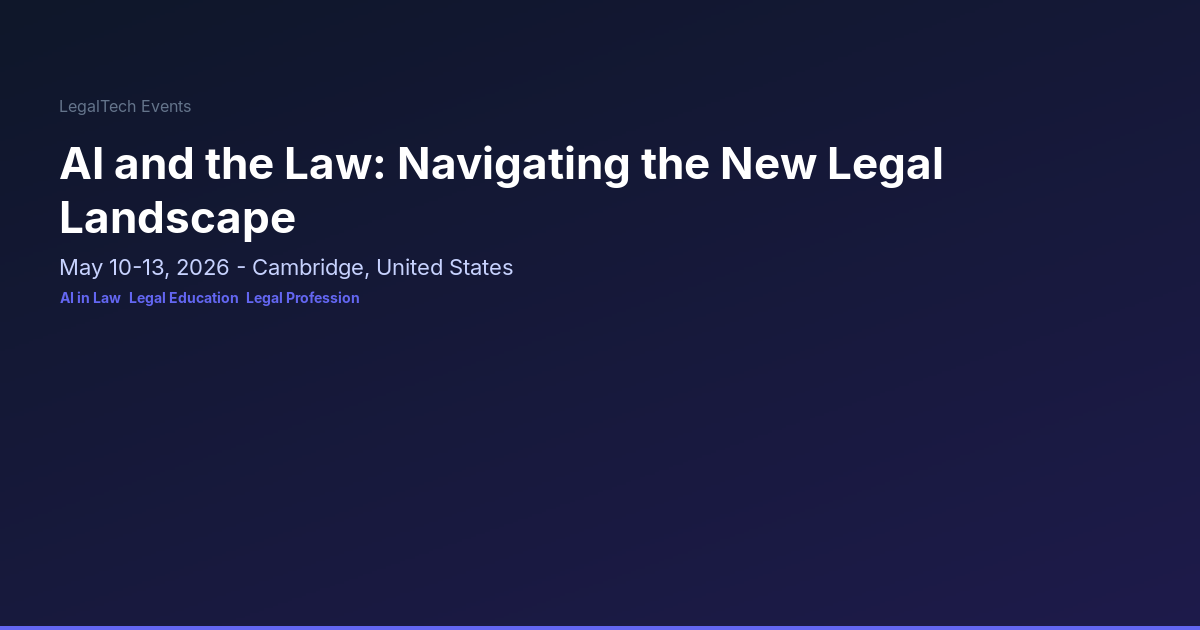 AI and the Law: Navigating the New Legal Landscape | LegalTech Events