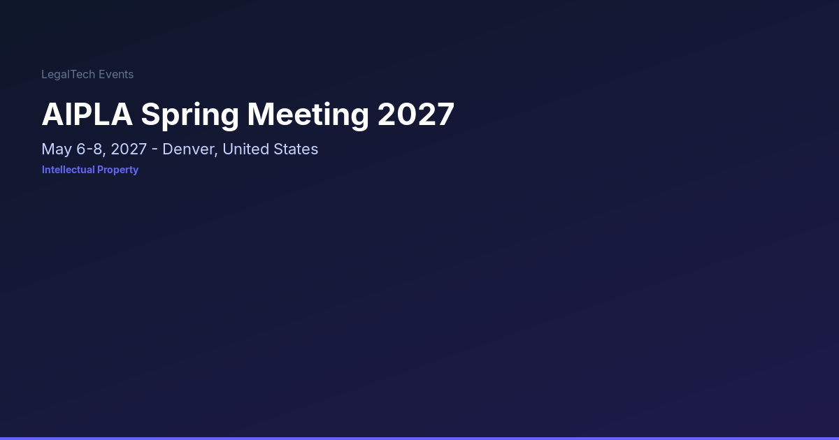 AIPLA Spring Meeting 2027