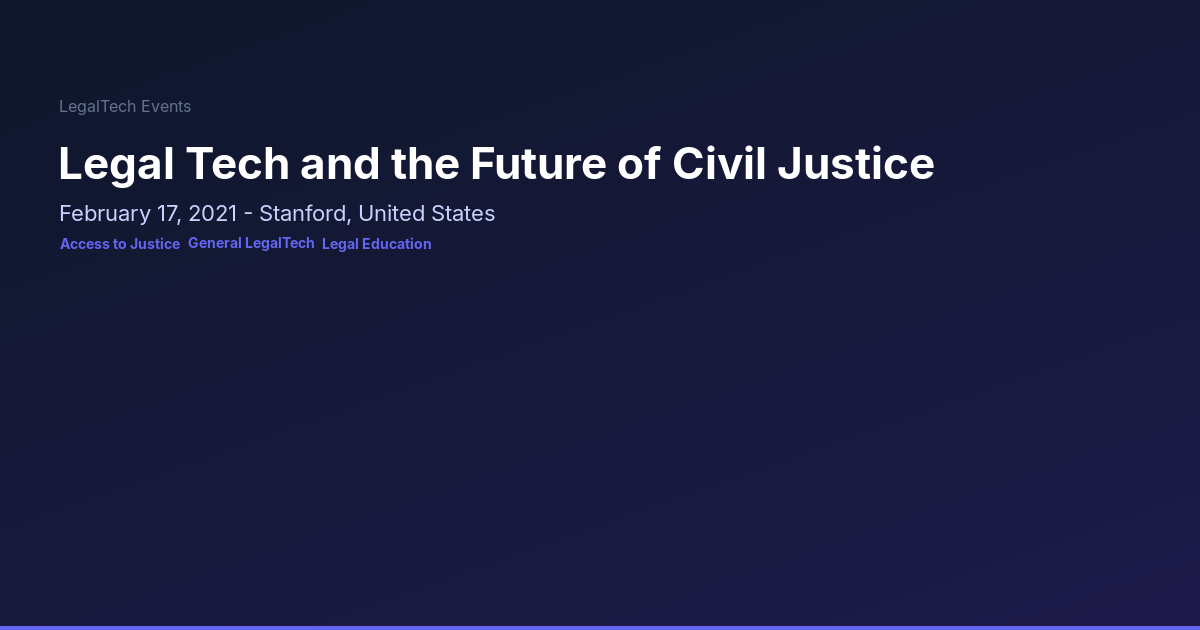 Legal Tech and the Future of Civil Justice | LegalTech Events