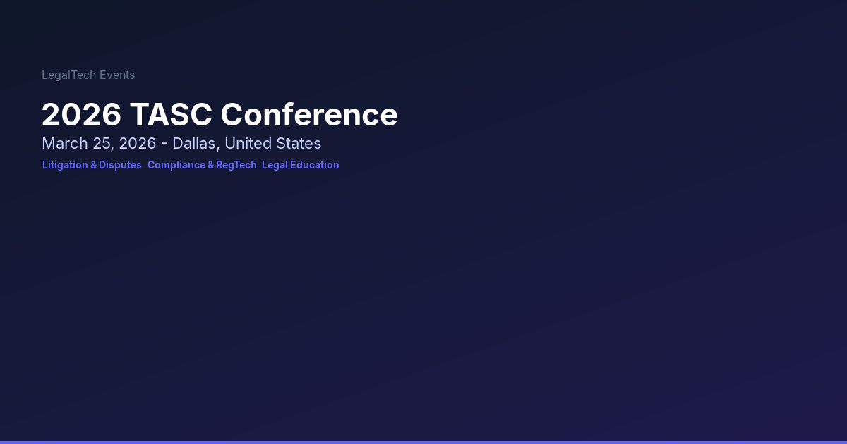 Tasc Sign In 2026 TASC Conference | LegalTech Events