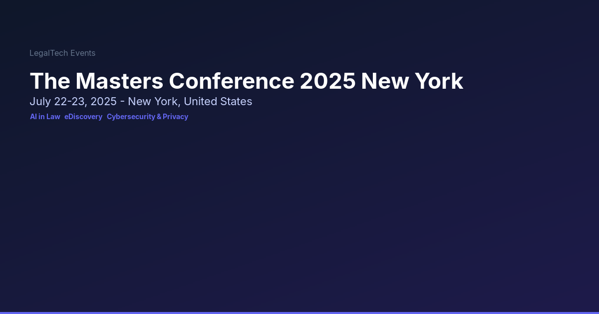 The Masters Conference 2025 New York | LegalTech Events